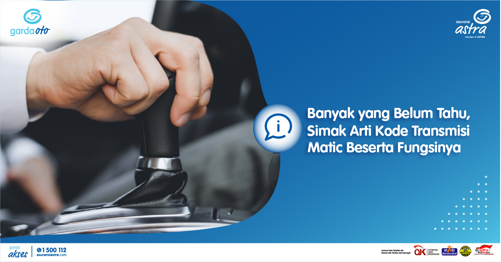 Banyak yang Belum Tahu, Simak Arti Kode Transmisi Matic Beserta Fungsinya