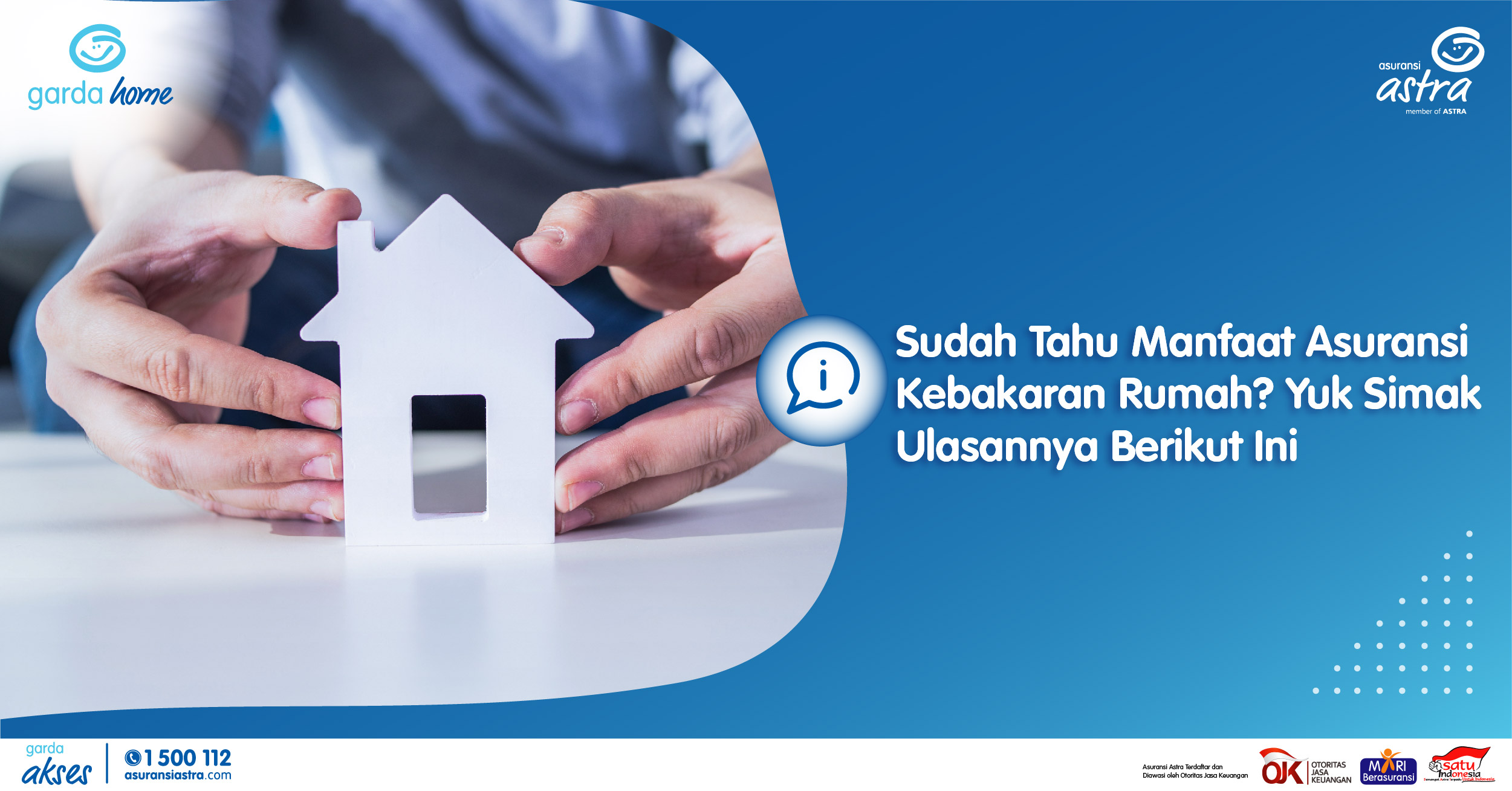 Sudah Tahu Manfaat Asuransi Kebakaran Rumah? Yuk Simak Ulasannya Berikut Ini