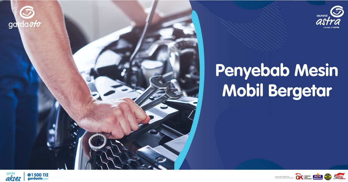 Penyebab Mesin Mobil Bergetar