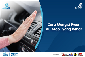 Cara Mengisi Freon AC Mobil yang Benar