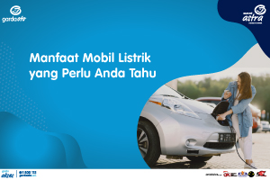 Manfaat Mobil Listrik yang Perlu Anda Tahu