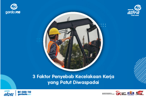 3 Faktor Penyebab Kecelakaan Kerja yang Patut Diwaspadai