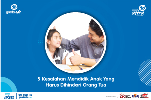 5 Kesalahan Mendidik Anak yang Harus Dihindari Orang Tua